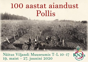 100 aastat aiandust Pollis